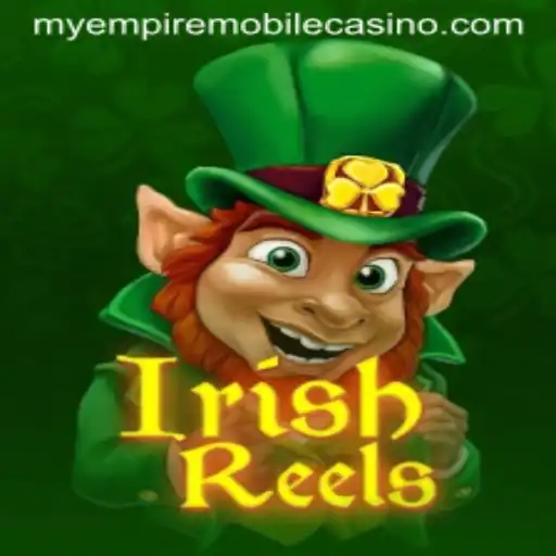 Discover the Thrills of IrishReels: A Journey Through MyEmpire