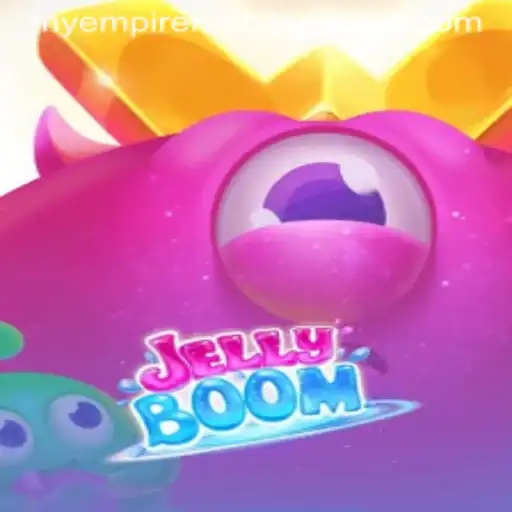 Exploring the Fascinating World of JellyBoom: A MyEmpire Adventure