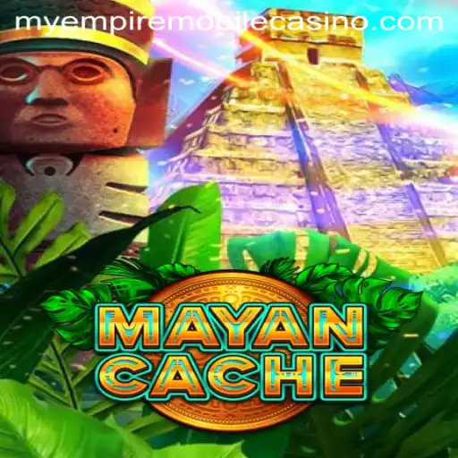 MayanCache: Unearthing Hidden Treasures in a Digital MyEmpire