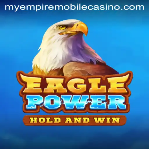 EaglePower: Conquer Your World with MyEmpire