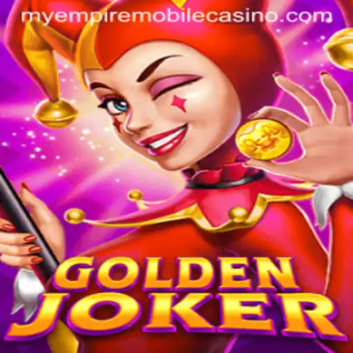 GoldenJoker and MyEmpire: Unveiling a Captivating Gaming Experience