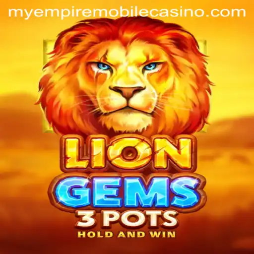 Discovering LionGems3pots and the Rise of MyEmpire