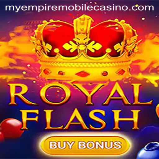 Exploration of RoyalFlashBuyBonus in the Gaming World of MyEmpire