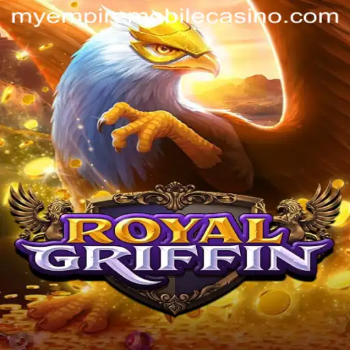 RoyalGriffin: Exploring the Empire and Conquering Territories with MyEmpire