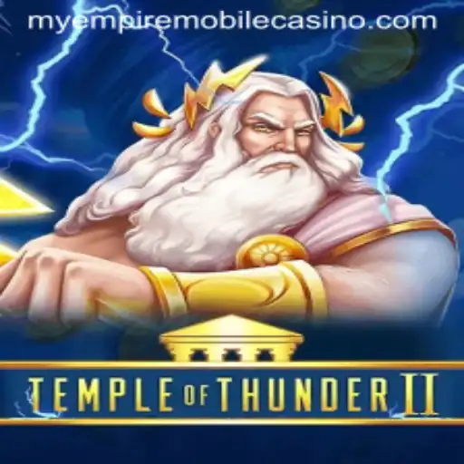TempleofThunderII: Conquering Realms with MyEmpire